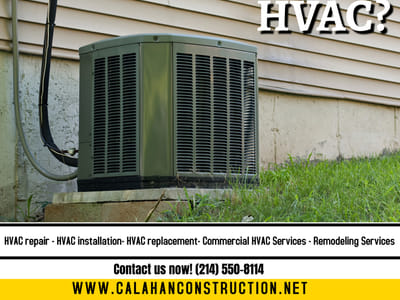 Calahan Construction & Air - HVAC Contractors - AC Services