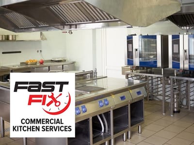 Fast Fix Commercial Kitchen Services