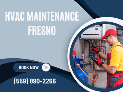 HVAC Maintenance Fresno
