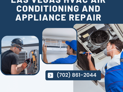 Las Vegas HVAC Air Conditioning and Appliance Repair