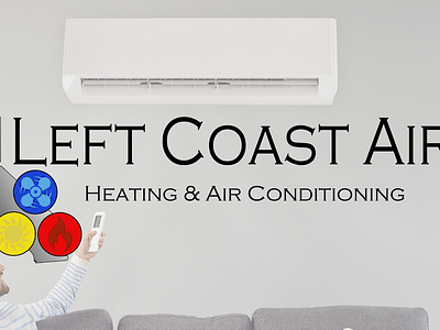 Left Coast Air - Air Conditioning, Heating, and HVAC Repair and Installation Services