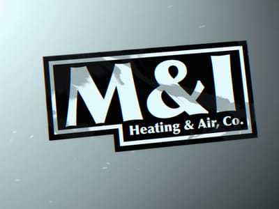 M & I Heating and Air, Co.
