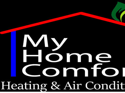 My Home Comfort Heating & Air Conditioning
