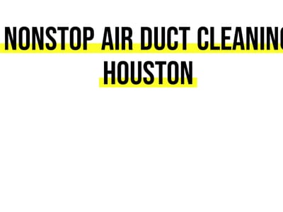 Nonstop Air Duct Cleaning Houston